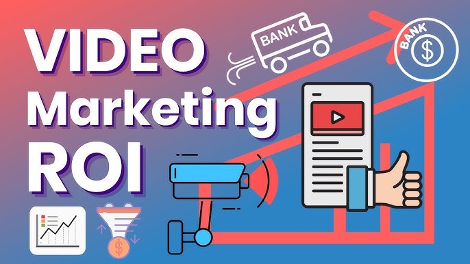 ROI Vidéo Marketing